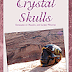REVIEW & GIVEAWAY: Crystal Skulls: Emissaries of Healing and Sacred Wisdom