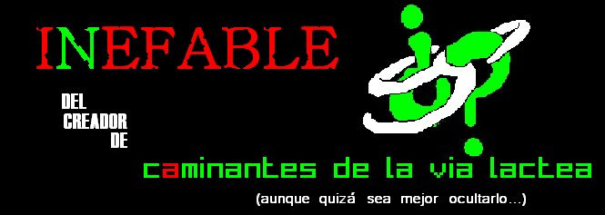 Inefable (Caminantes de la Via Lactea 3.0)