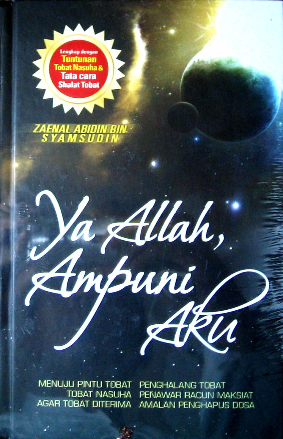 Saung Amanah: Ya Allah Ampuni Aku