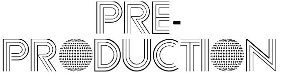 Pre-Production