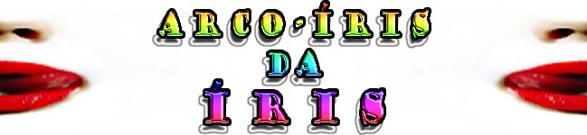 Arco-Íris da Íris