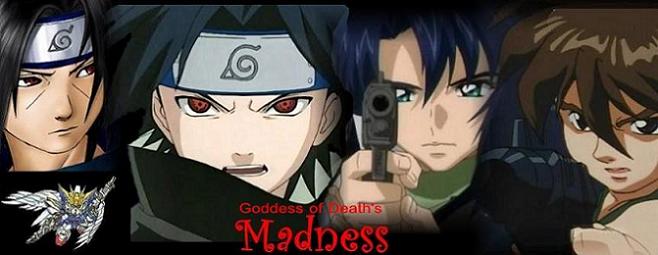 Madness