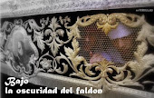 BAJO LA OSCURIDAD DEL FALDÓN