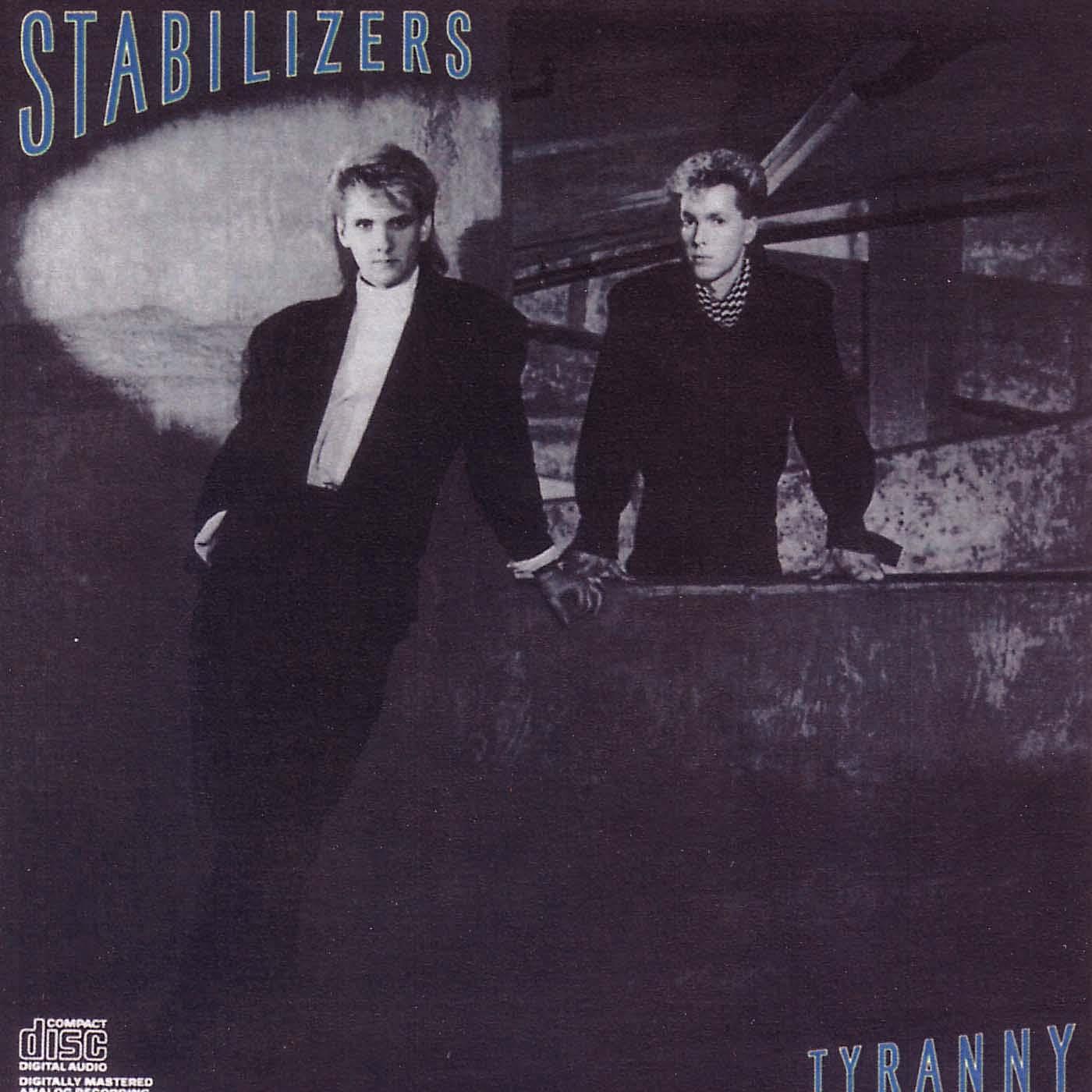 jacyk's music memories Stabilizers Tyranny (1986)