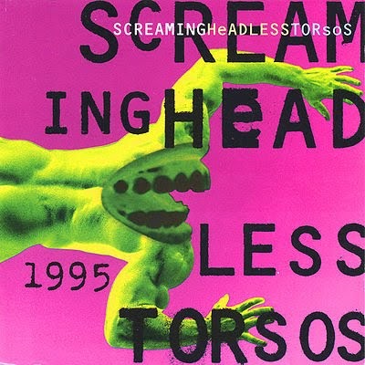 Screaming Headless Torsos 1995 Rar