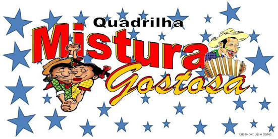 Quadrilha Mistura Gostosa