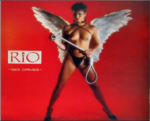 Los cinco peores discos de vuestra colección Rio+-+Sex+Crimes+%25281986%2529