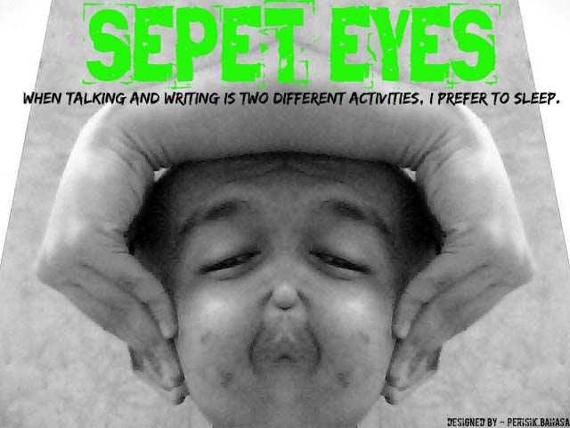 sepet eyes.