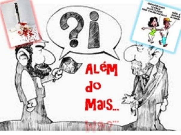 Além do mais...