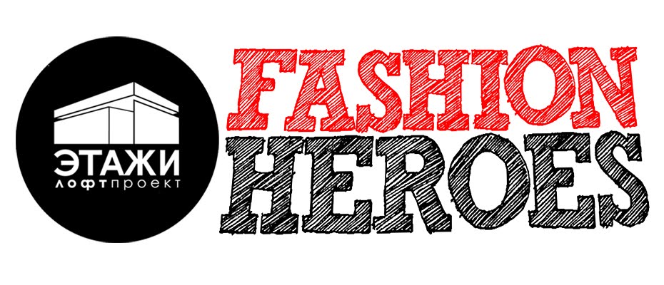 FASHION HEROES
