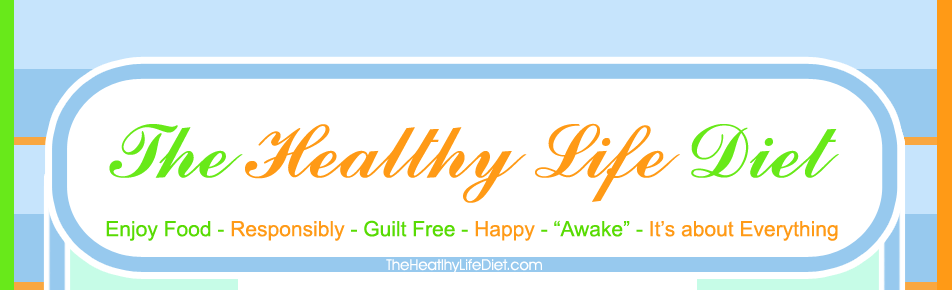 The Healthy Life Diet