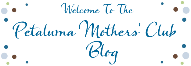 The Petaluma Mothers' Club Blog