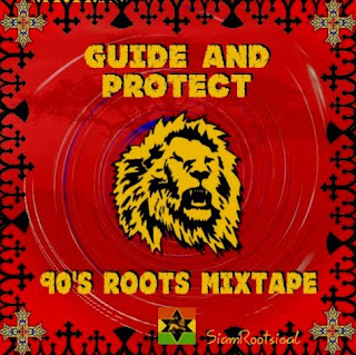 Guide And Protect - 90s Roots Mixtape Guide+%26+Protect+-+Cover