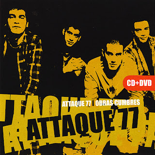 Attaque 77 Historia 2005-Obras+Cumbres+F