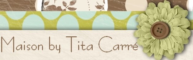 Maison by Tita Carré
