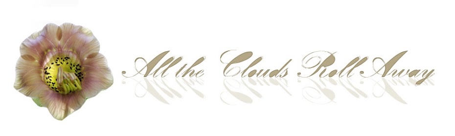 All The Clouds Roll Away