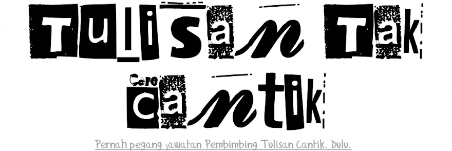 Tulisan Tak Cantik