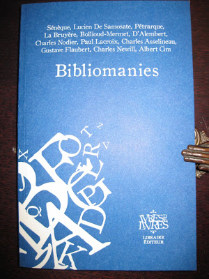 Lecture indispensable pour Bibliomanes et Bibliophiles :