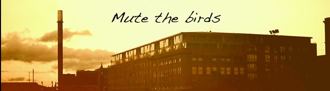 Mute The Birds
