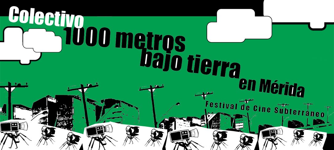 Festivales 1000 metros bajo  tierra Mérida