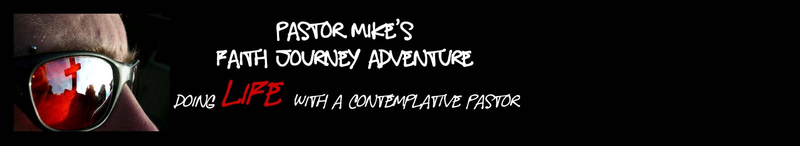Pastor Mike Johnson's Faith Journey Adventure