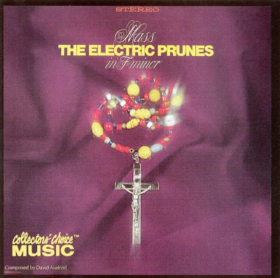 the Electric Prunes - 1968 - Mass in F Minor
