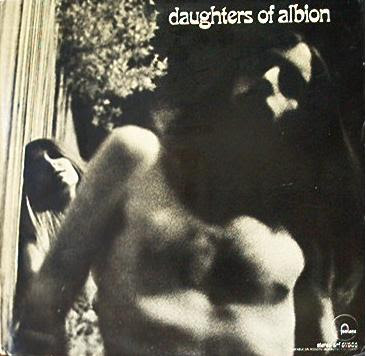 Daughters of Albion ~ 1968 ~ Daughters of Albion