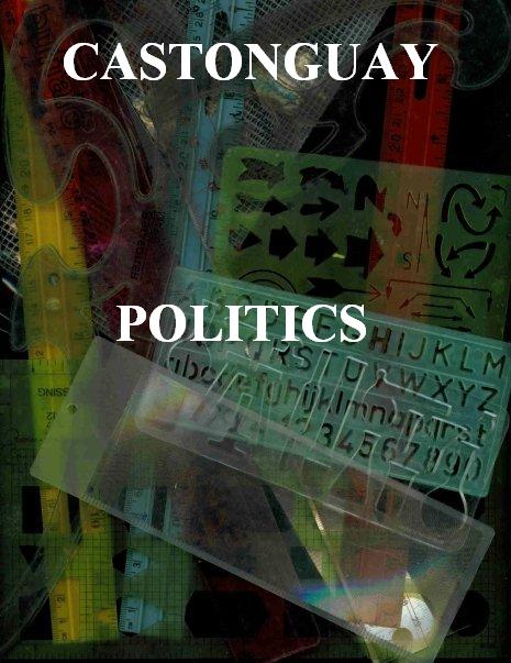 Castonguay : Politics