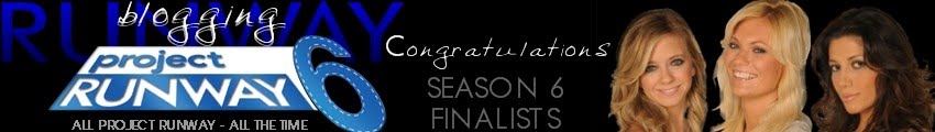 Blogging Project Runway - The Original Project Runway Fan Blog
