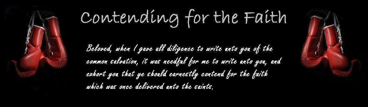 Contending for the Faith