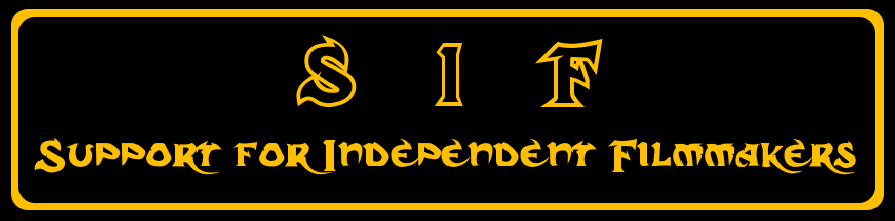 SIF-Support for Independent Filmmakers