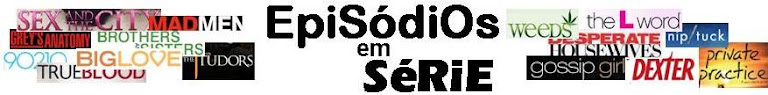 EpiSodiOs em SéRiE