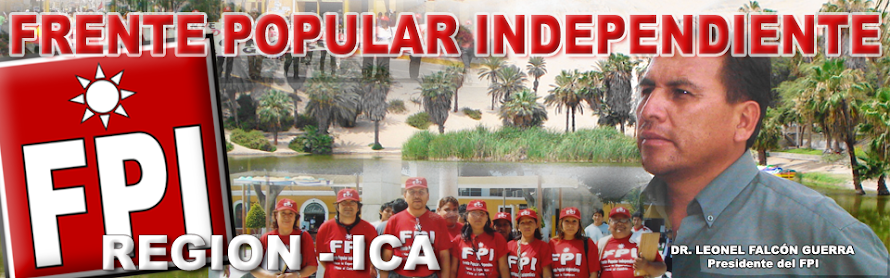 Frente Popular Independiente :: (Ica, Perú)