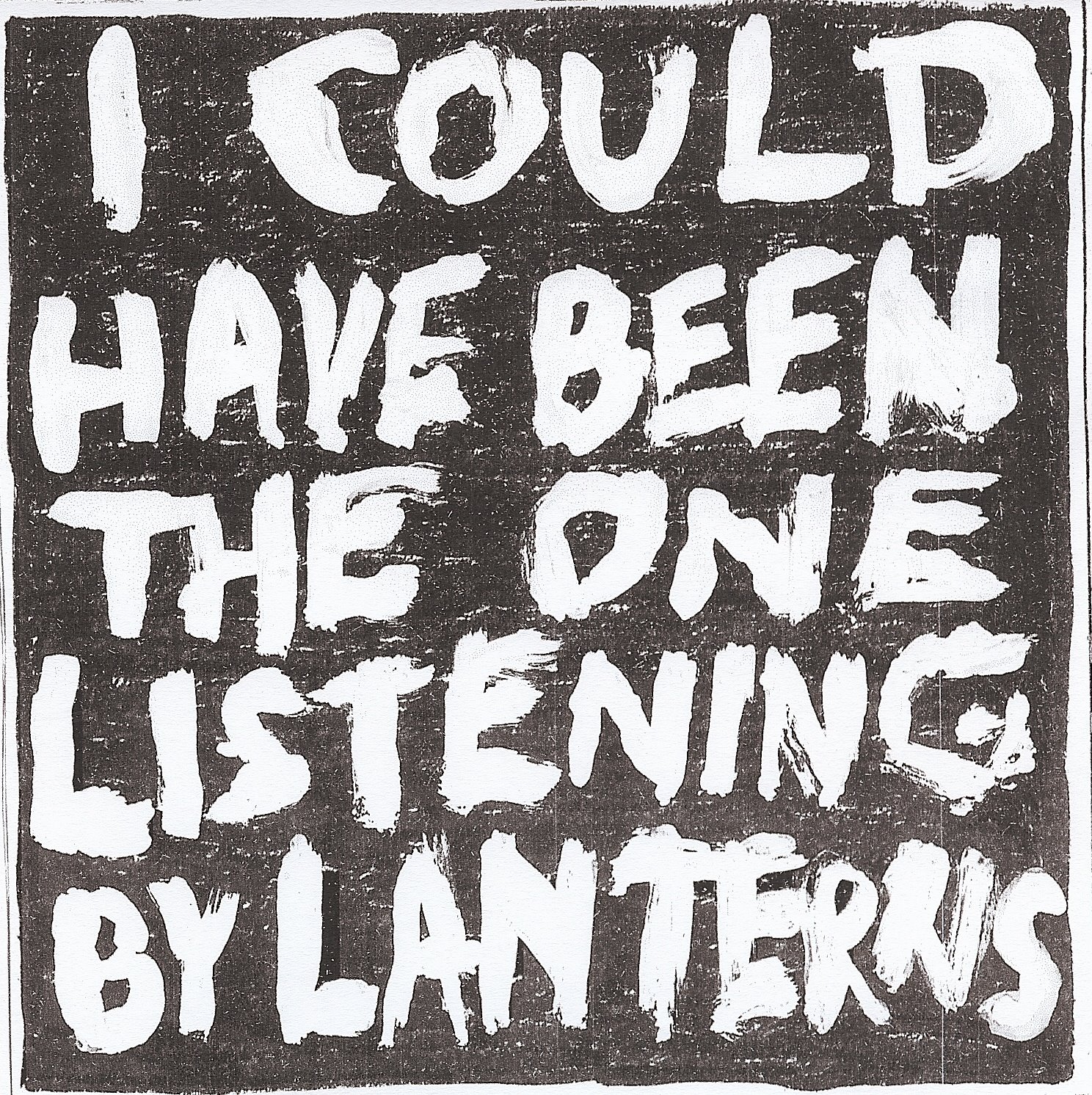 [Lanterns+-+I+Could+Have+Been+The+One+Listening.jpg]