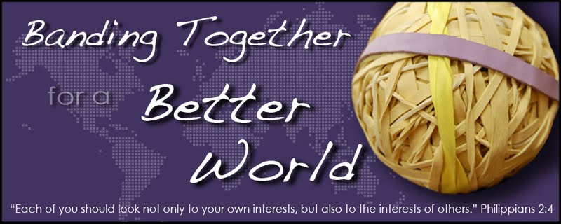 Banding Together for a Better World