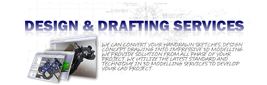 Design & Drafting Services