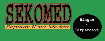 SEKOMED: Seputar Kota Medan