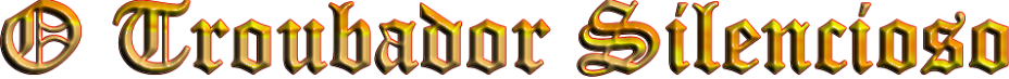 Troubador Silencioso