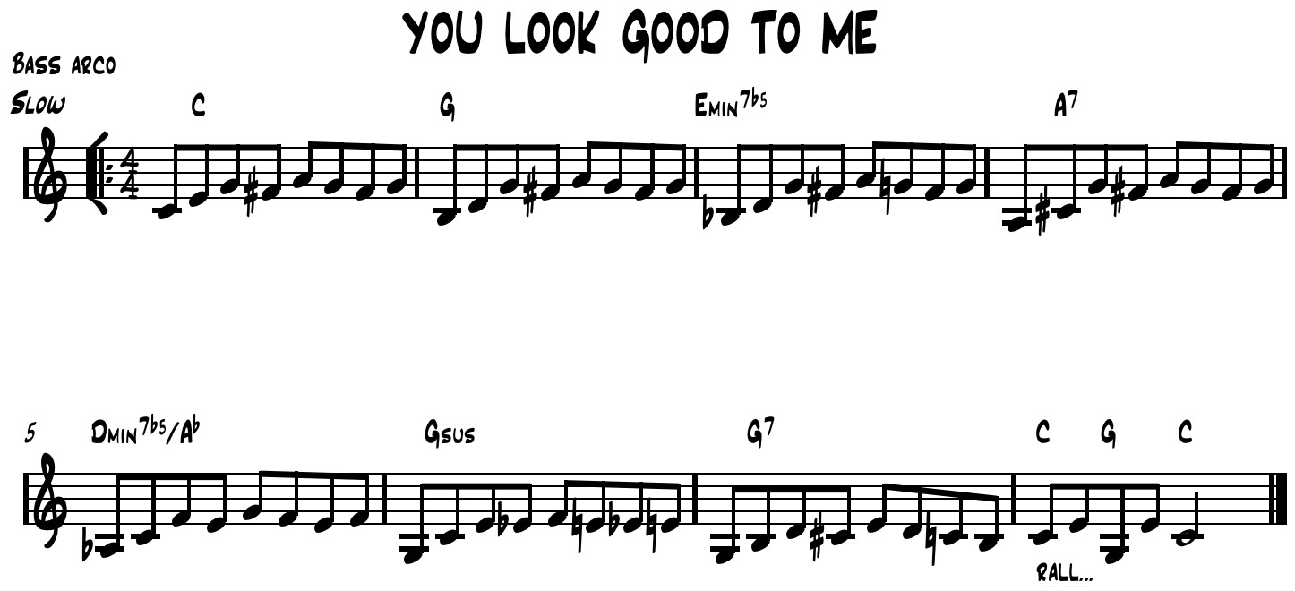 you look good