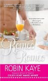 Review: Romeo, Romeo by Robin Kaye