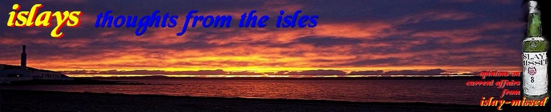islay missed - thoughts from the isles