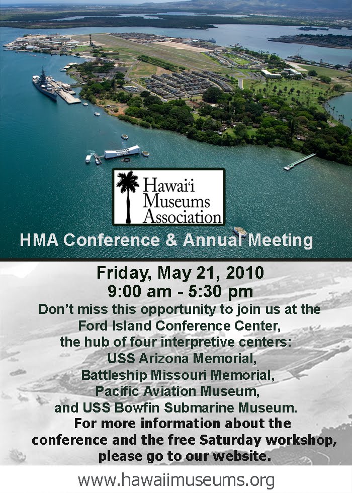 University of Hawaii Museum 2010 HMA Conference & Annual Meeting