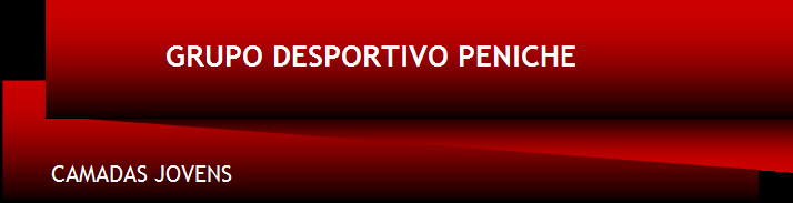 Grupo Desportivo Peniche - Camadas Jovens