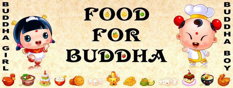 FOOD FOR BUDDHA