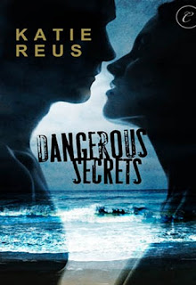 Guest Review: Dangerous Secrets by Katie Reus