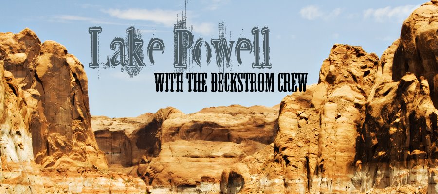 Beckstrom Lake Powell Crew