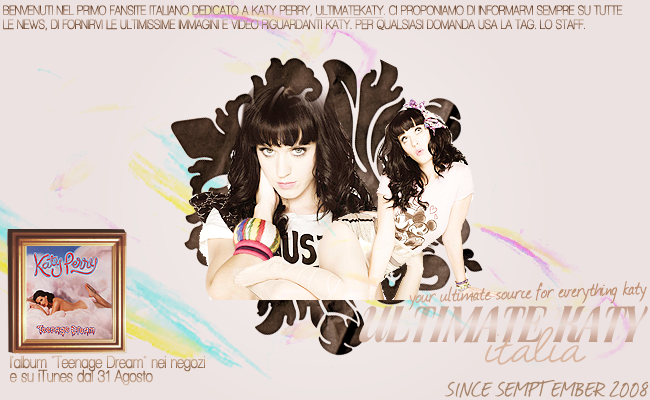 UltimateKaty || 1st ItalianFanSite // "Teenage Dream" dal 31 Agosto in tutti i Negozi