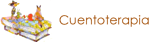 CUENTOTERAPIA - LOS CUENTOS QUE AYUDAN A SANAR