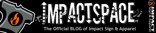ImpactSpace the Official Blog of Impact Sign & Apparel