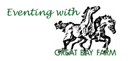 Eventing with Great Bay Farm